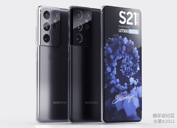 曝价格便宜了！三星Galaxy S21系列汇总：Ultra版本值得期待