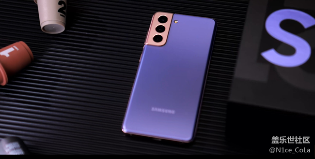 果然是机皇 Galaxy S21系列5G新鲜开箱
