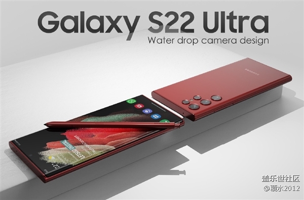 首批骁龙898！三星Galaxy S22 Ultra参数曝光：支持45W快充