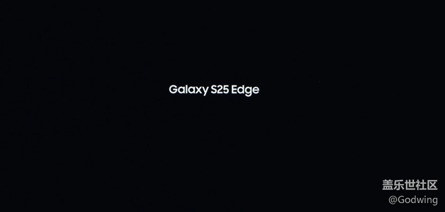 观看 Galaxy S25全球新品发布会 感受