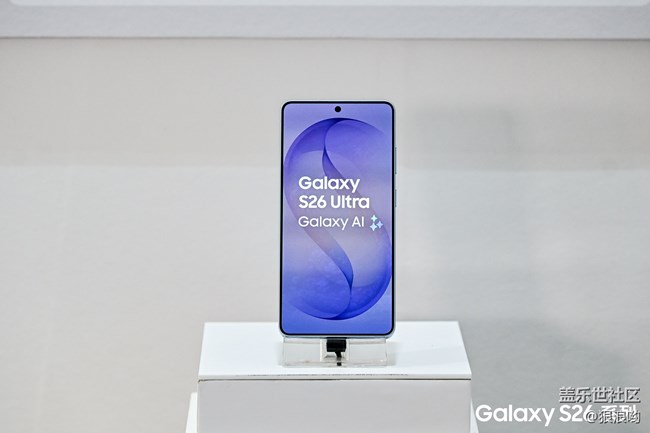 【三星S26系列新品品鉴】巅峰之上,再定义旗舰 【三星S26系列新品品鉴】巅峰之上,再定义旗舰